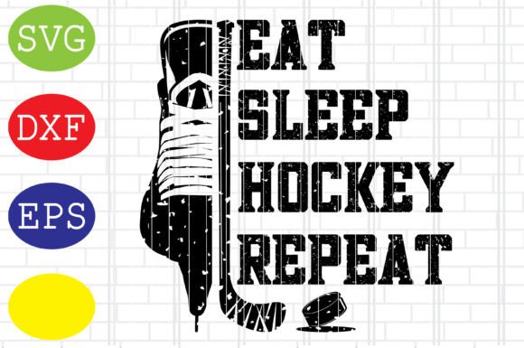 Eat Sleep Hockey Skate Repeat Svg: Graphics for Crafts