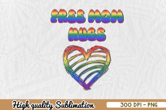 Mom Hugs Rainbow PNG: Graphics for Crafts & Branding