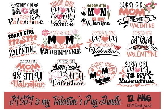MOM is My Valentine: Fresh Graphics for Crafts