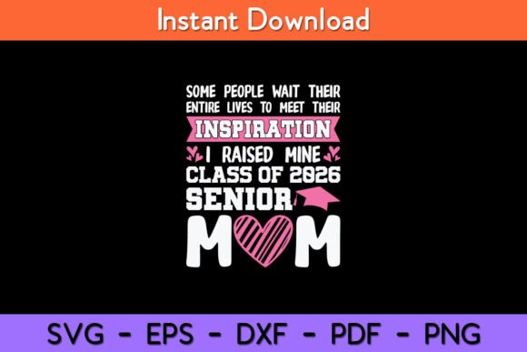 Senior 2026 Mom Graphics for Crafts