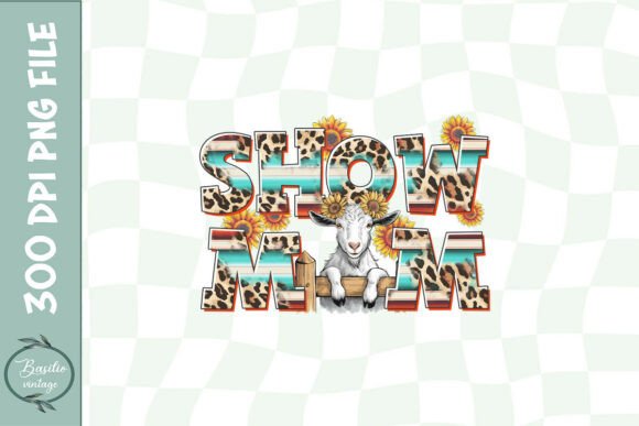 Show Mom Goat PNG: Graphics for Crafts & Branding
