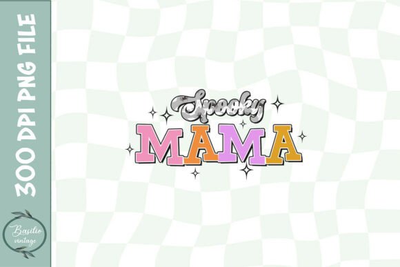 Spooky Mama Graphics for Halloween Crafts