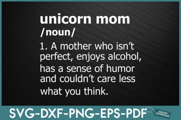 Unicorn Mom Graphics for Crafts & Blogs